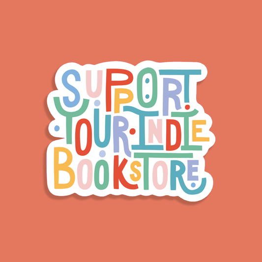 Bookstore Premium Sticker - Support your indie bookstore: Singles